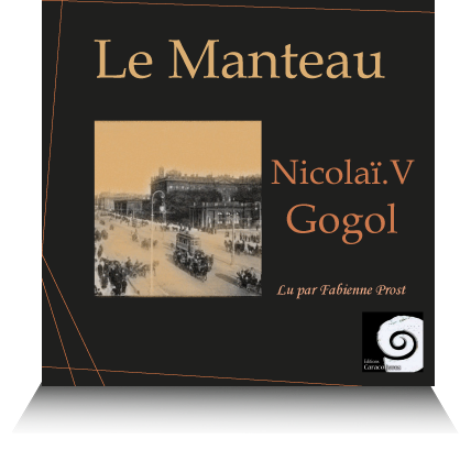 audio mp3 Le Manteau de Gogol