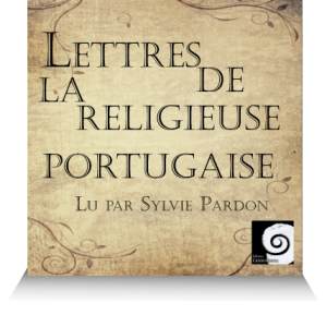 livre audio roman Lettres de la religieuse portugaise