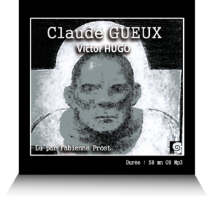 roman audio Claude gueux